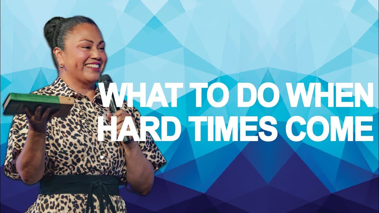 What To Do When Hard Times Come?  | Pastor Dianna Nepstad