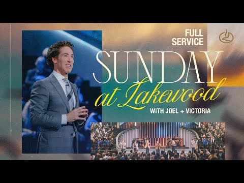 How to Strengthen Your Faith, Find Joy, and Start Fresh With God | Joel Osteen | Lakewood Church