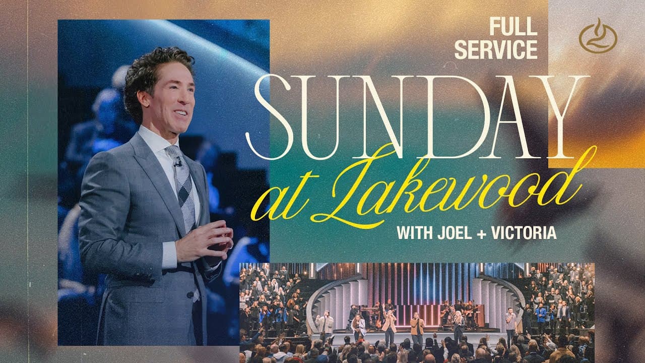 How to Strengthen Your Faith, Find Joy, and Start Fresh With God | Joel Osteen | Lakewood Church