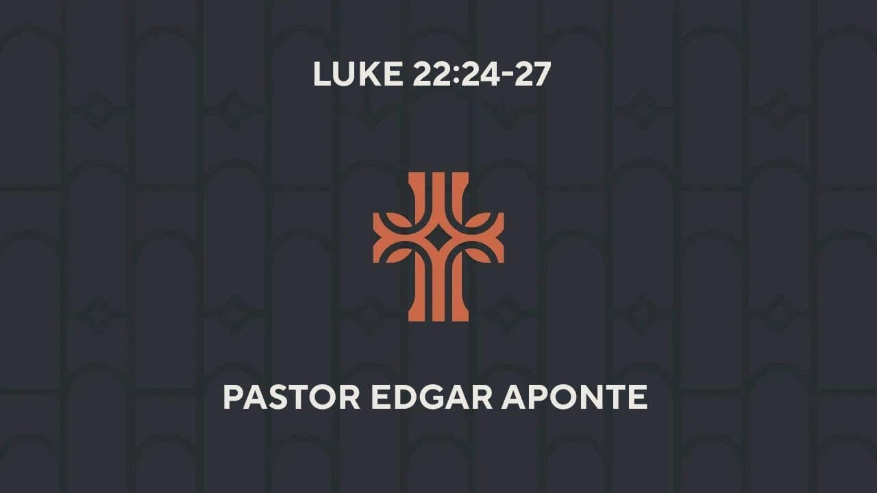 Luke 22:24-27