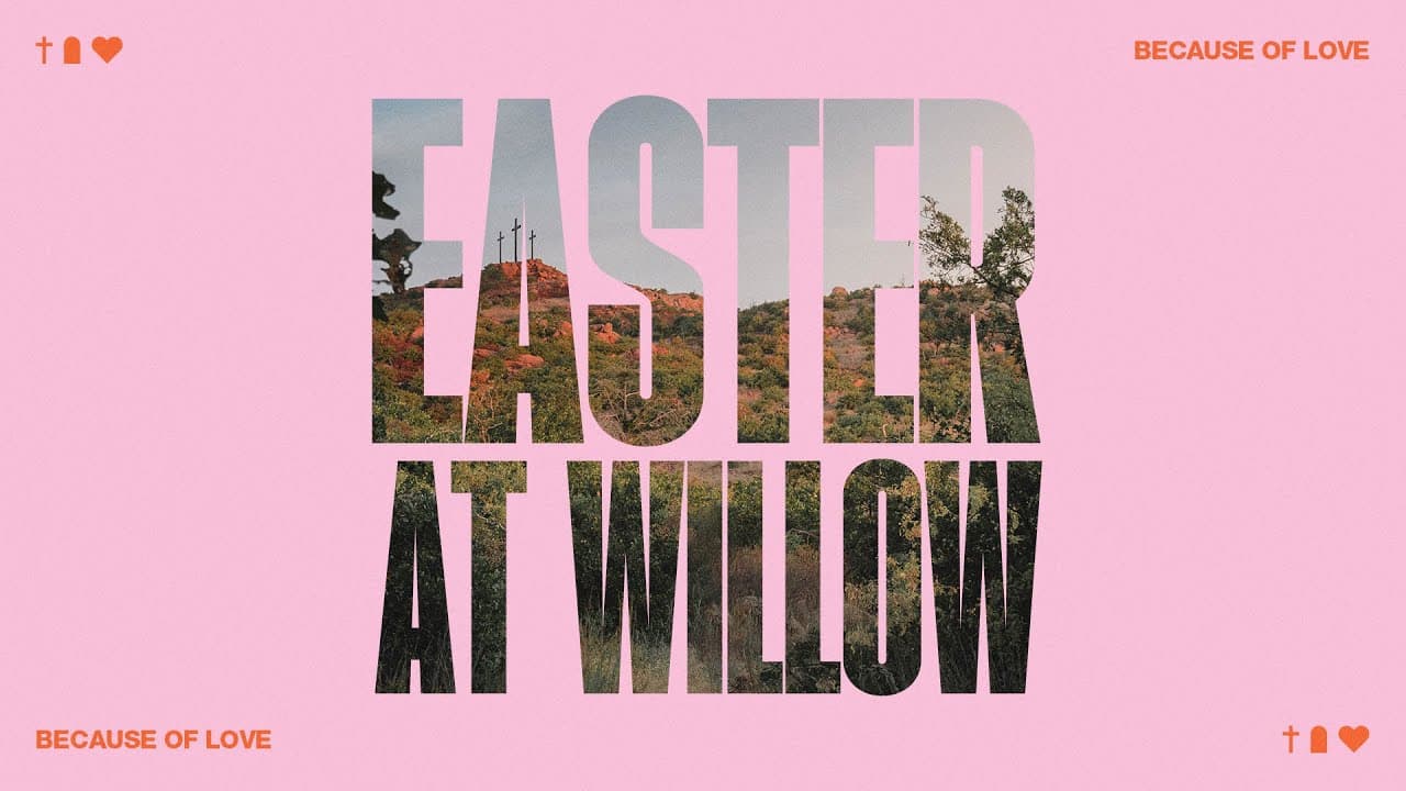 Easter at Willow Creek 2023 | Full Service