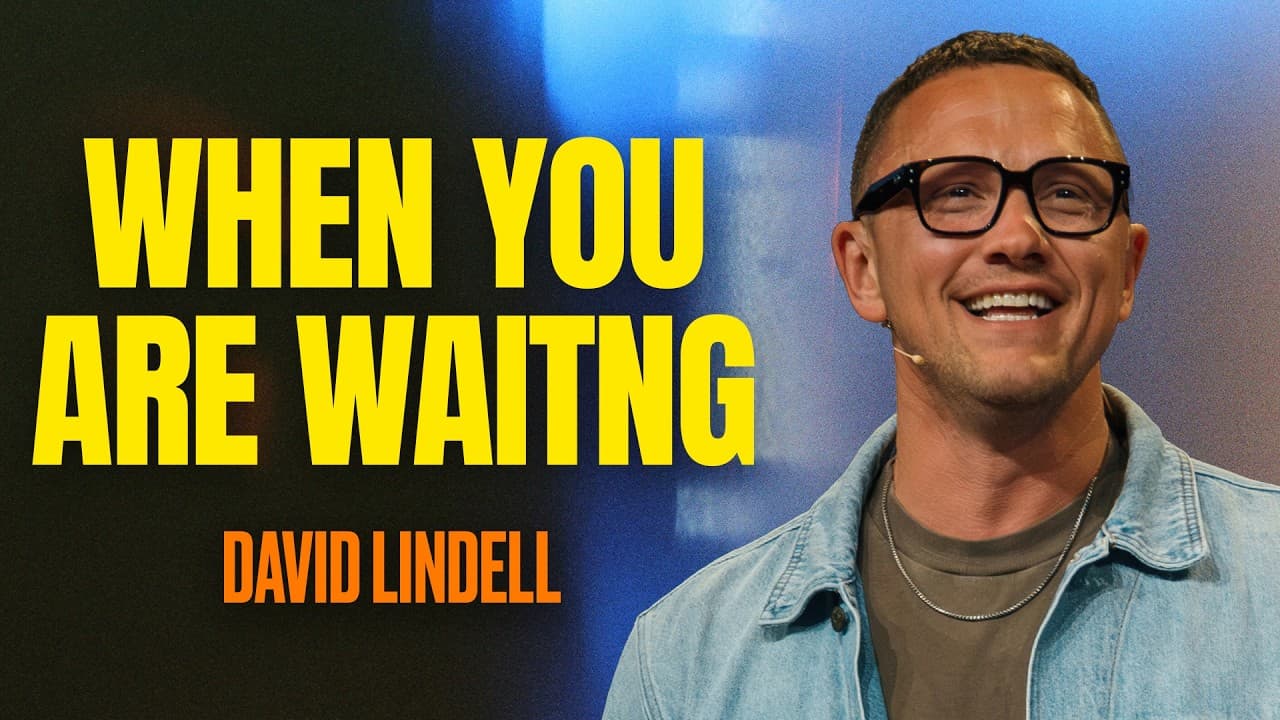 When You are Waiting | James 5:7-11 | The Essentials - #16 | David Lindell