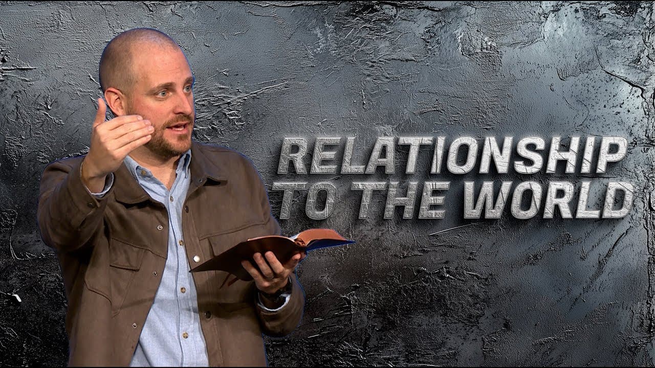 Relationship to the World - Built to Last - Pastor Trey Hildebrant - First Orlando