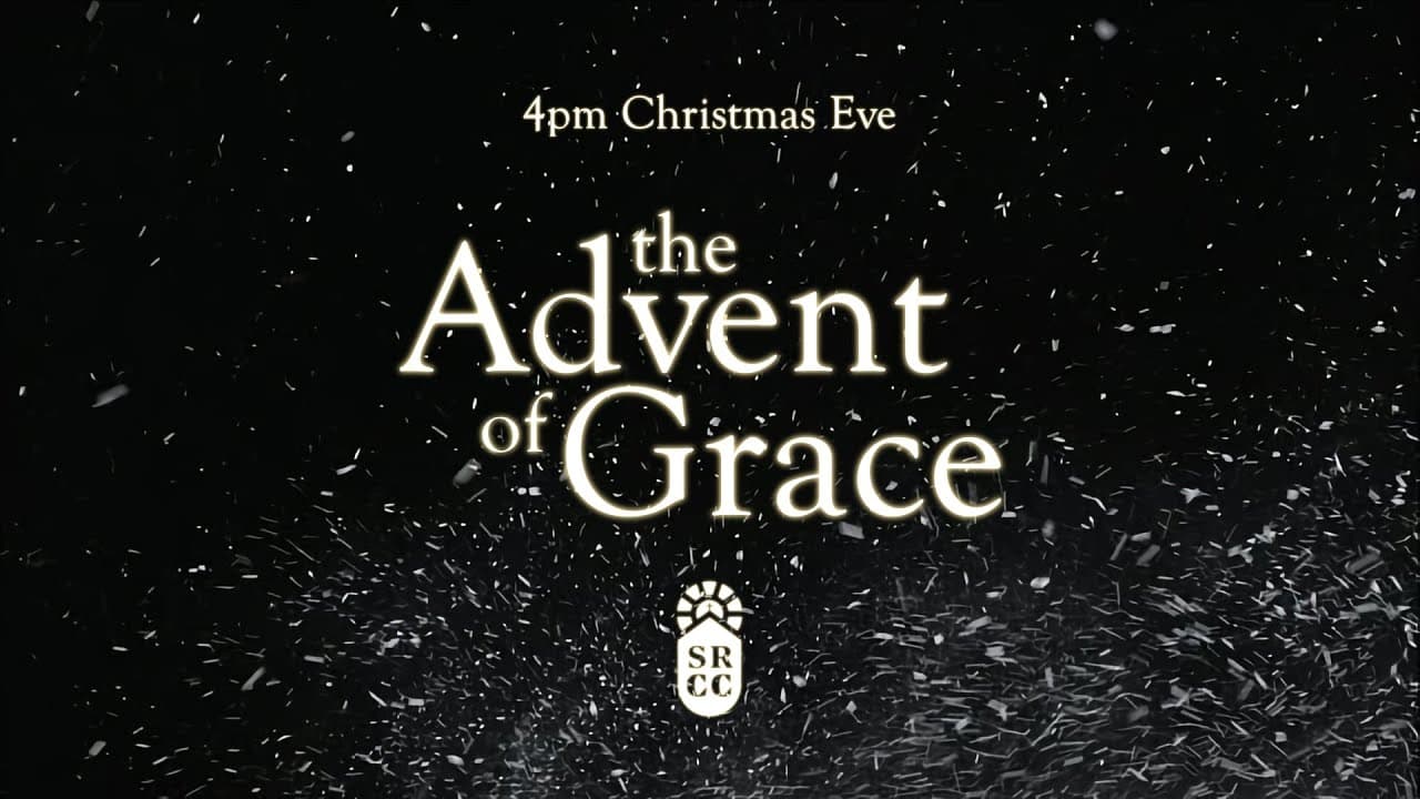 The Advent of Grace | Titus 2:11 | Conrad MacIntyre | SunRidge Community Church