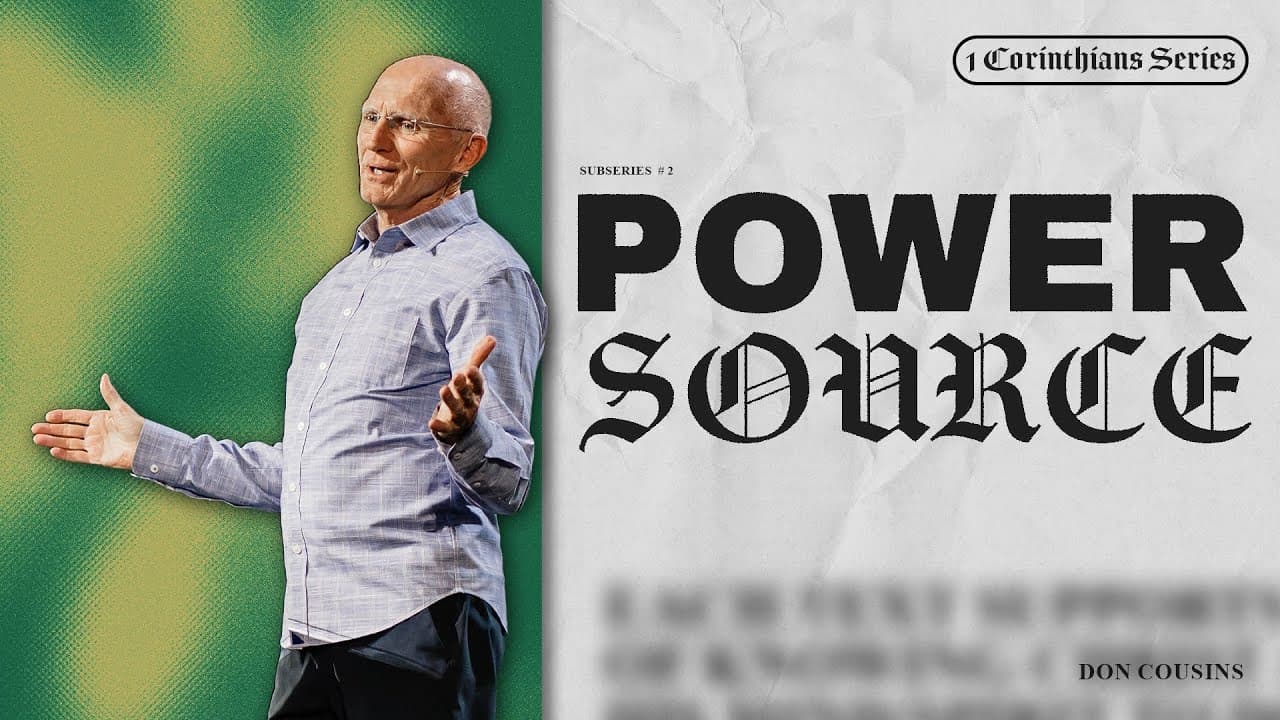 Power Source | Jesus and His Word- Don Cousins