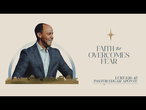 Faith That Overcomes Fear