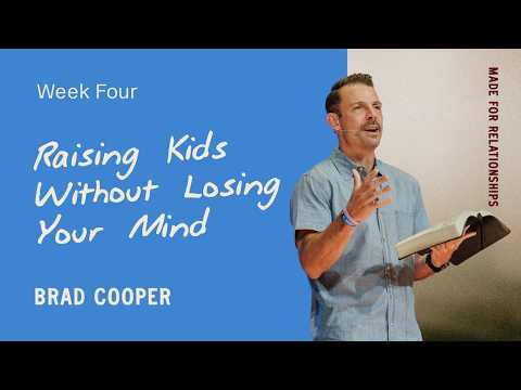 Raising Kids Without Losing Your Mind