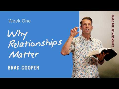 Why Relationships Matter