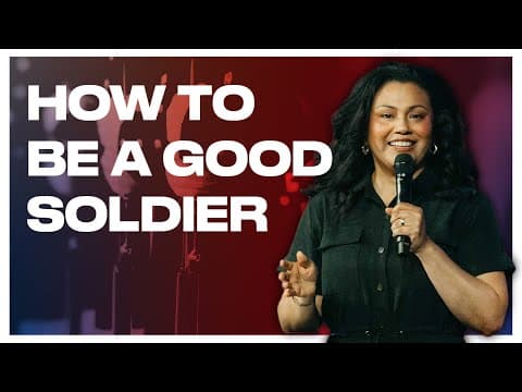 HOW TO BE A GOOD SOLDIER | Pastor Dianna Nepstad