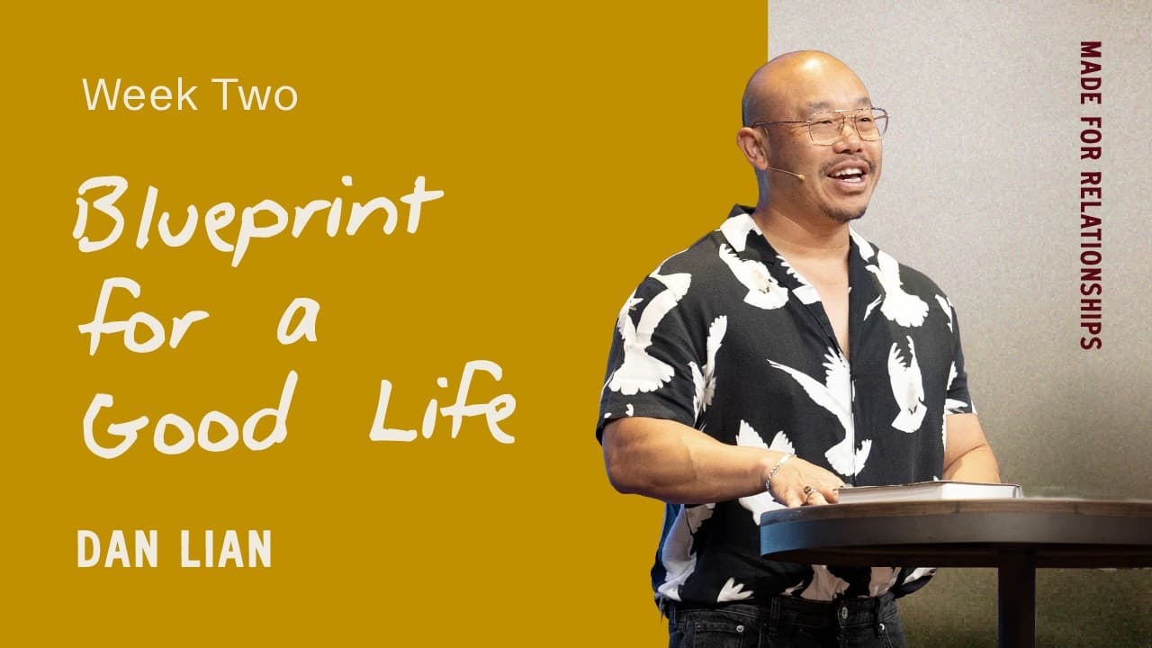 Blueprint for a Good Life